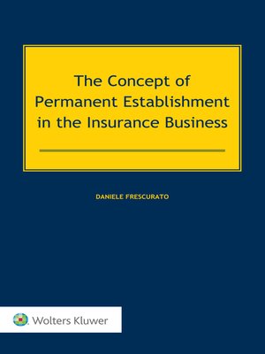 cover image of The Concept of Permanent Establishment in the Insurance Business